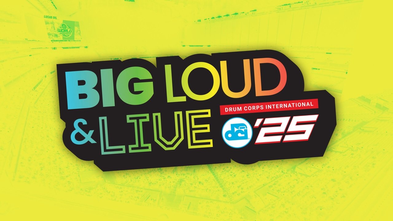 DCI 2025: Big, Loud & Live! Movie Screenshot 1